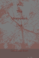 All The Unspoken Lies B0FQ3B9H4R Book Cover