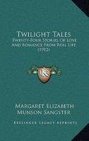 Twilight Tales 1104516020 Book Cover