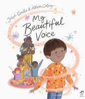 My Beautiful Voice 1684644690 Book Cover