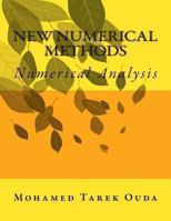 New Numerical Methods: Numerical Analysis 1480057177 Book Cover