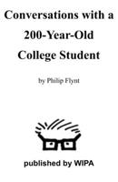Conversations with a 200-Year Old College Student B08MWFCRW6 Book Cover
