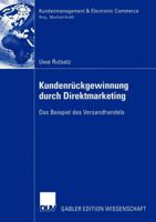 Kundenruckgewinnung Durch Direktmarketing: Das Beispiel Des Versandhandels 3824478412 Book Cover