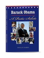 Barack Obama: A Poetic Salute 0615675476 Book Cover