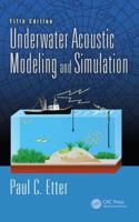 Underwater Acoustic Modeling and Simulation, Fifth Edition 1138054925 Book Cover