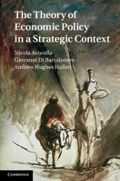 The Theory of Economic Policy in a Strategic Context 1108468829 Book Cover