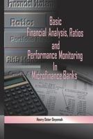 Basic Financial Analysis, Ratios And Performance Monitoring In Microfinance Banks 1793298475 Book Cover