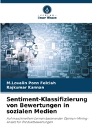 Sentiment-Klassifizierung von Bewertungen in sozialen Medien (German Edition) 6208520215 Book Cover