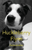 Huckleberry Flynn 1917129645 Book Cover