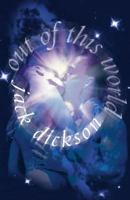 Out of This World 1873741634 Book Cover