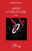 Amour et liens du sang 2343138885 Book Cover
