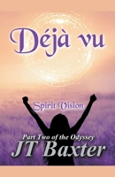 Déjà vu Spirit Vision B0CP9JF61P Book Cover