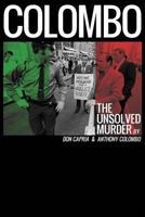 Colombo: The Unsolved Murder 0692583246 Book Cover