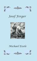 Josef Ferger 0973470380 Book Cover