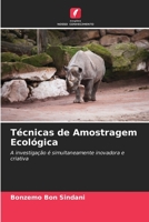 Técnicas de Amostragem Ecológica 6205743272 Book Cover