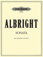 Albright: Alto Saxophone Sonata B0025C6UQ4 Book Cover