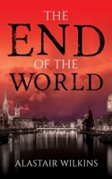 The End of the World 1739674820 Book Cover