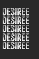Name DESIREE Journal Customized Gift For DESIREE A beautiful personalized: Lined Notebook / Journal Gift, Notebook for DESIREE,120 Pages, 6 x 9 inches, Gift For DESIREE, Personal Diary, DESIREE, Perso 1678320285 Book Cover
