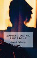 Apportioning the Light 1985649039 Book Cover