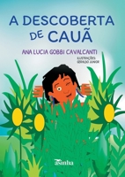 A descoberta de Cauã (Portuguese Edition) 6554209093 Book Cover