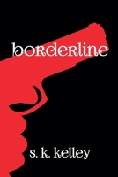 Borderline: Sidetracked Part 2 1955240043 Book Cover