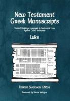 New Testament Greek Manuscripts: Luke (New Testament Greek Manuscripts) (New Testament Greek Manuscripts) 0865850534 Book Cover