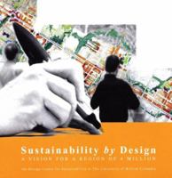 Sustainability by Design: A Vision for a Region of 4 Million 0978096622 Book Cover