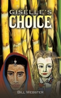 Giselle's Choice 1035856972 Book Cover
