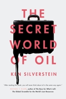 The Secret World of Oil 1781688672 Book Cover