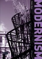 Modernism (Short Histories of Big Ideas) 1405832592 Book Cover