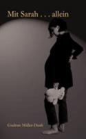Mit Sarah ... allein 3831139113 Book Cover