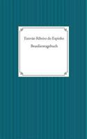 Brasilientagebuch 3837020185 Book Cover
