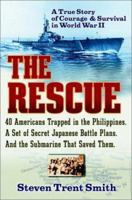 The Rescue: A True Story of Courage and Survival in World War II 1630262242 Book Cover