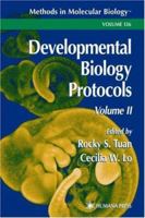 Methods in Molecular Biology, Volume 136: Developmental Biology Protocols, Volume 2 0896035751 Book Cover