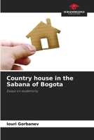 Country house in the Sabana of Bogota 620554055X Book Cover