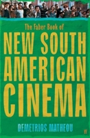 The Faber Book of New South American Cinema 0571231799 Book Cover