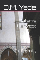 Satan's Harvest: The Beginning B0CVVHRL6V Book Cover