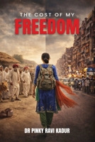 Cost of My Freedom B0GYGJY7WY Book Cover