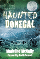 Haunted Donegal 1845888979 Book Cover