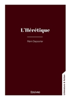 L'Hérétique (French Edition) 2414633425 Book Cover