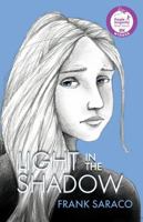 Light in the Shadow 1946425737 Book Cover