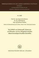 Der Einfluss Von Kohlenstoff, Aluminium Und Phosphor Auf Das Zahigkeitsverhalten Abbrennstumpfgeschweisster Baustahle 3531023586 Book Cover