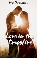 Love in the Crossfire B0DT7RJR7Q Book Cover