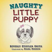 Naughty Little Puppy 1535538732 Book Cover