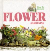 Flower Gardening 1860192149 Book Cover