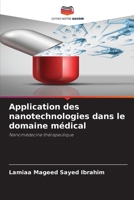 Application des nanotechnologies dans le domaine médical (French Edition) 6209809324 Book Cover