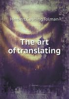 The Art of Translating 1410209806 Book Cover
