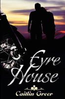 Eyre House 1484973380 Book Cover