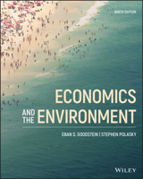 Economics and the Environment 0470561092 Book Cover