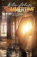 Summertime: Una vacanza. Un incontro. Una passione. 1790287855 Book Cover