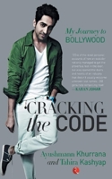 Cracking The Code: My Journey To Bollywood 812913568X Book Cover